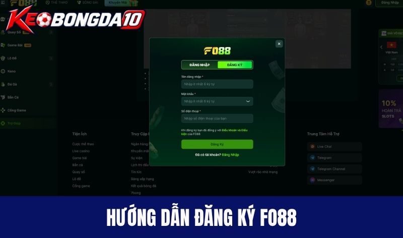 dang ky Fo88 Đăng ký tài khoản Fo88 chi tiết